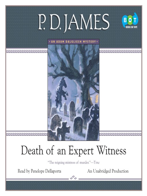 Title details for Death of an Expert Witness by P. D. James - Wait list